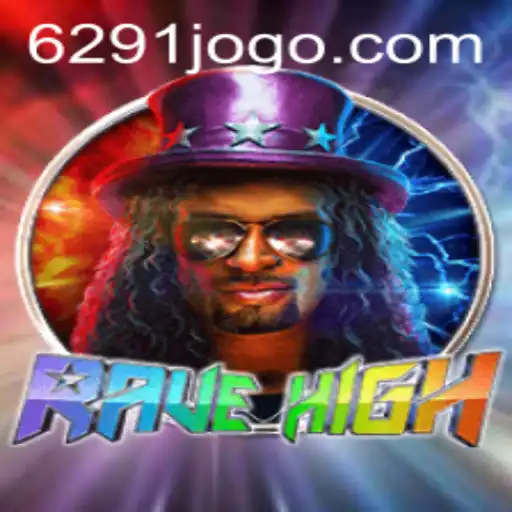 Explore the Thrilling Universe of RaveHigh: A Revolution in Gaming